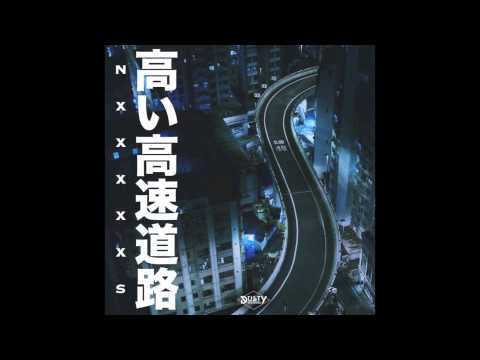 NxxxxxS — NxxxxxS - Elevated Highway Interlude