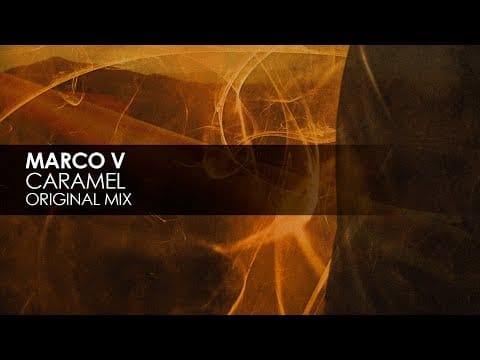 Marco V — Marco V - Caramel (Original Mix)