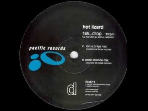 Hot Lizard — Hot Lizard ‎-- 165 Drop (Pure Science Mix)