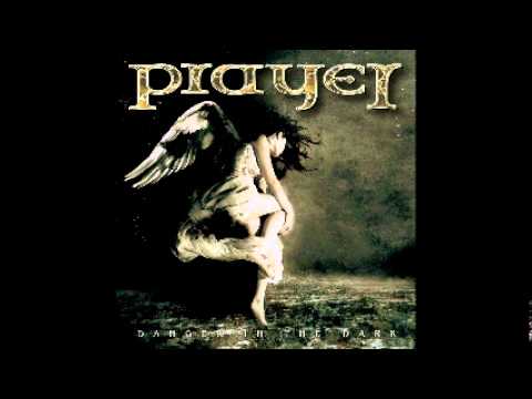 Prayer (2) — PRAYER - DANGER IN THE DARK