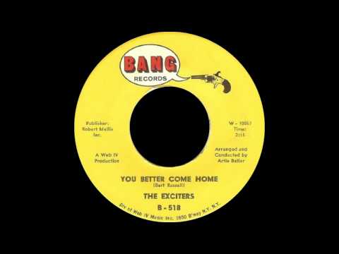 The Exciters — The Exciters - You Better Come Home