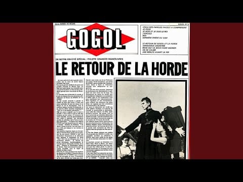 Gogol — Mais qui va nous faire marrer (Remastered)