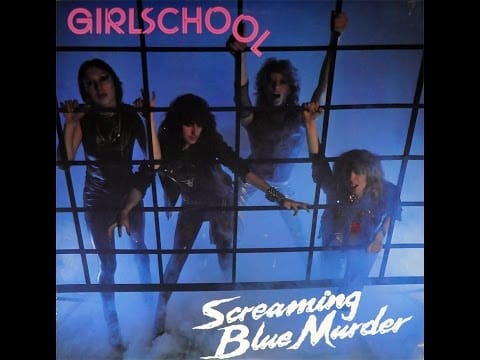 Girlschool — Girlschool - Screaming Blue Murder (Full Album)