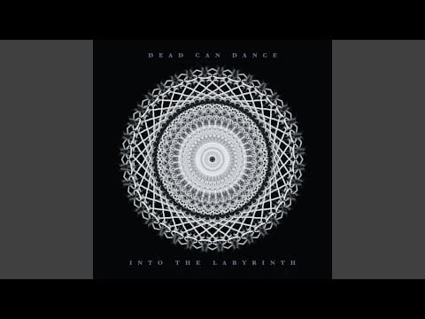 Dead Can Dance — The Ubiquitous Mr. Lovegrove (Remastered)