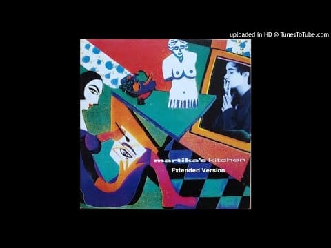 Martika — Martika - Martika's Kitchen (Extended Version)