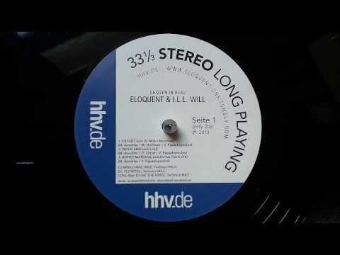 Ill Will — eloQuent & I.L.L. Will - Ansichten eines Clowns - Skizzen in Blau (2013)