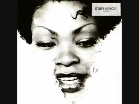 D'Influence — D'Influence - There Can Be