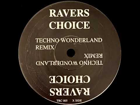 DJ Stompy — Ravers Choice - Techno Wonderland (Stompy Remix)