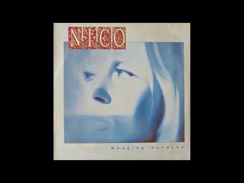 Nico (3) — Nico - Hanging Gardens 1990 Full Album Vinyl