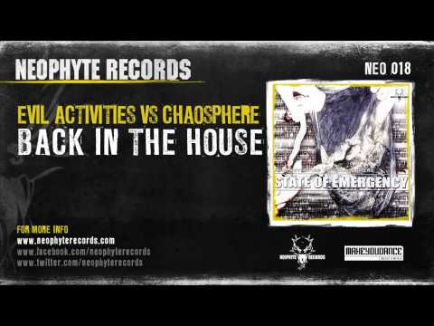 Evil Activities — Evil Activities & Chaosphere - Back in the house (NEO018) (2003)