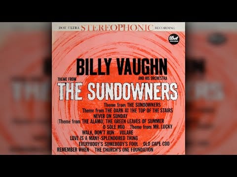 Billy Vaughn And His Orchestra — Billy Vaughn - Never On Sunday (Manos Hadjidakis)