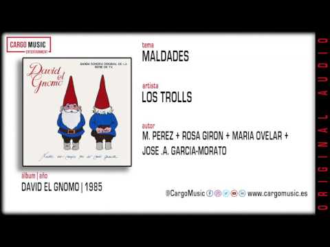 David El Gnomo — Maldades - David El Gnomo - Los Gnomos [official audio]