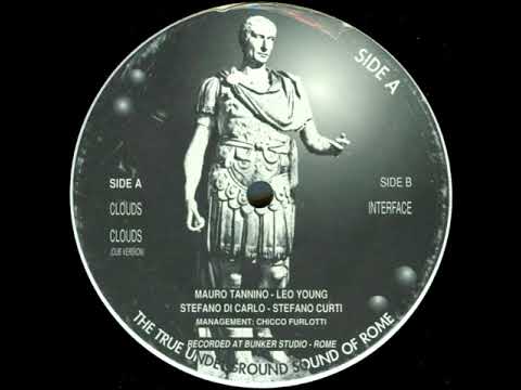 The True Underground Sound Of Rome — The True Underground Sound Of Rome ‎– Clouds