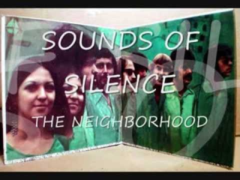 The Neighborhood — Sounds of Silence - The Neighborhood