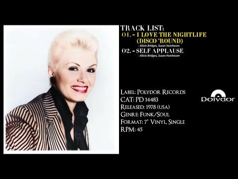 Alicia Bridges — Alicia Bridges – I Love The Nightlife Disco 'Round (Full Record) – 1978– CAT.# - PD 14483