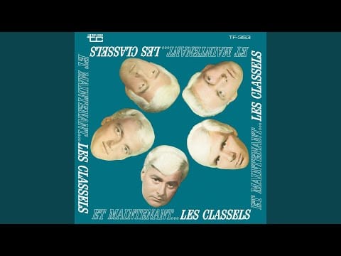 Les Classels — Ne Pleure Pas
