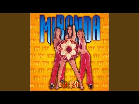 Miranda (5) — A la Fiesta (London Radio Edit)