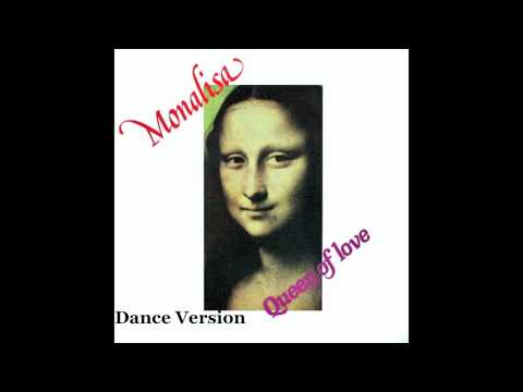 Monalisa (2) — Monalisa - Queen Of Love (Dance Version)