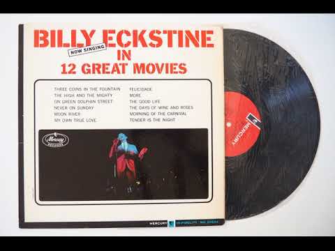 Billy Eckstine — Billy Eckstine - The Good Life