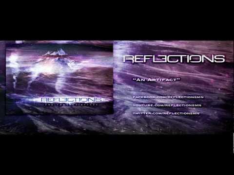 Reflections (4) — REFLECTIONS | AN ARTIFACT