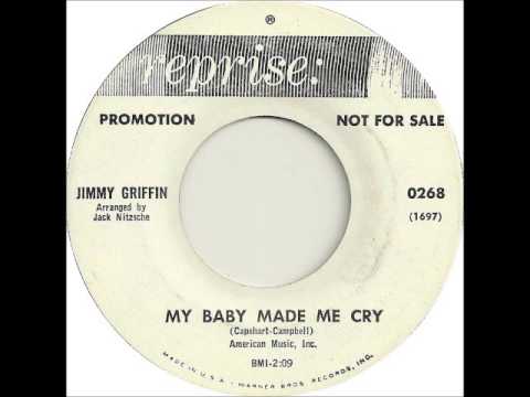 James Griffin (4) — Jimmy Griffin - My Baby Made Me Cry