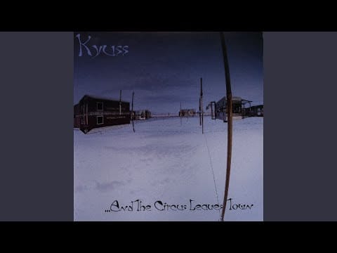 Kyuss — One Inch Man