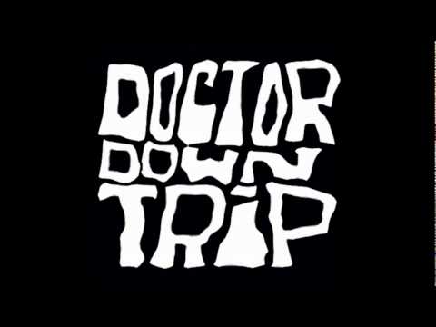 Doctor Downtrip — Doctor Downtrip - Wanted / Lost City (1972)