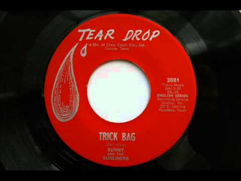 Sunny & The Sunliners — Sunny & The Sunliners - Trick Bag