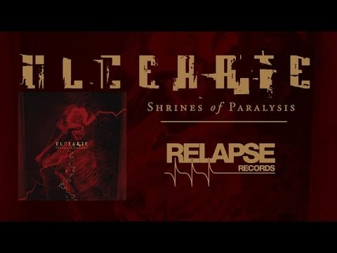 Ulcerate — ULCERATE - "Shrines of Paralysis" (Official Track)