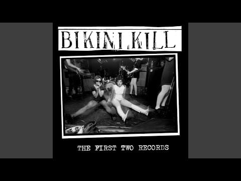 Bikini Kill — Feels Blind