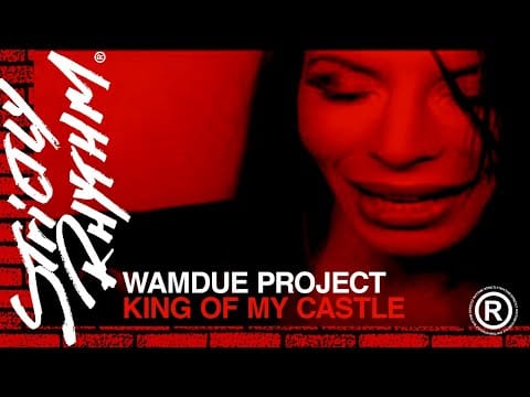 Wamdue Project — Wamdue Project - King of My Castle (Official HD Video)