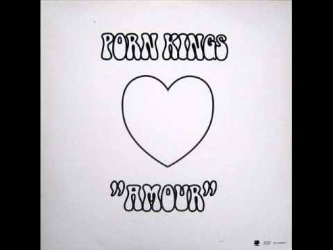 Porn Kings — Porn Kings - Amour (Full On 12'')