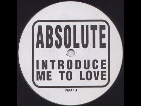 Absolute (2) — Absolute - Introduce Me To Love