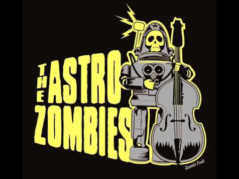The Astro Zombies — The Astro Zombies - Barcelona