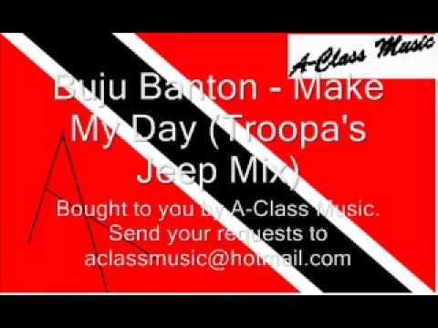 Buju Banton — Buju Banton - Make my day Troopa's Jeep Mix