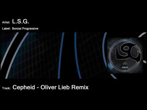 L.S.G. — L.S.G. Cepheid - Oliver Lieb Remix