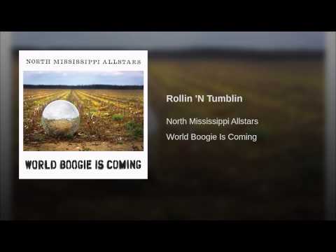 North Mississippi Allstars — Rollin 'N Tumblin