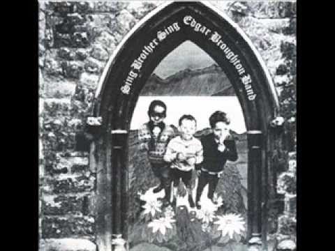 The Edgar Broughton Band — Edgar Broughton Band  Officer Dan  Sing Brother Sing