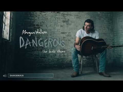 Morgan Wallen — Morgan Wallen – Dangerous (Audio Only)
