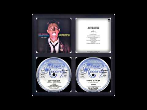 Atrium — ATRIUM - HEY TONIGHT / FUNNY DANCER (RE-MIXED 1985)