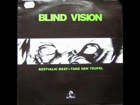 Blind Vision — Blind Vision - Bestialic Beat