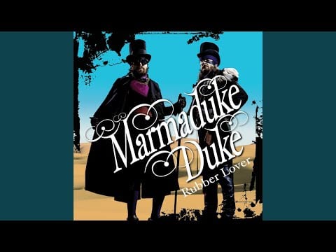 Marmaduke Duke — Rubber Lover (Digital Version)