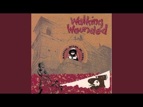 Walking Wounded — Beggar's Bluff