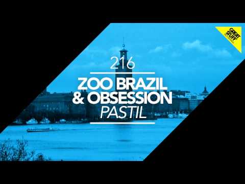 Zoo Brazil — Zoo Brazil & Obsession - Pastil (Florian Meindl Remix)
