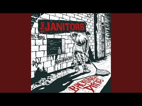 The Janitors — You're A Disease