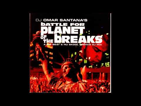 Omar Santana — DJ Omar Santana - Battle For Planet Of The Breaks [Full Mix] [320 kbps]