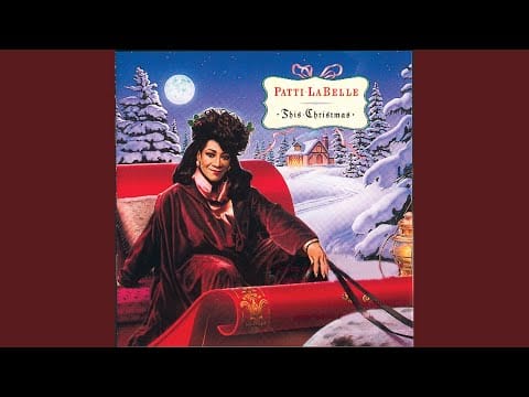 Patti LaBelle — O Holy Night