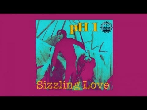 pH 1 — PH1 - Sizzling Love