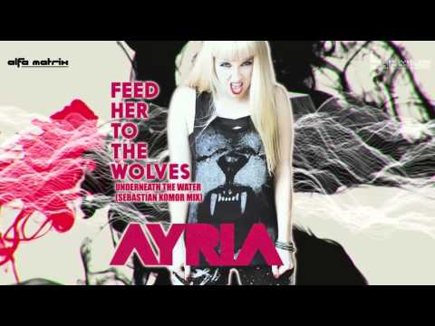 Ayria — Ayria - Underneath The Water (Sebastian Komor Mix)