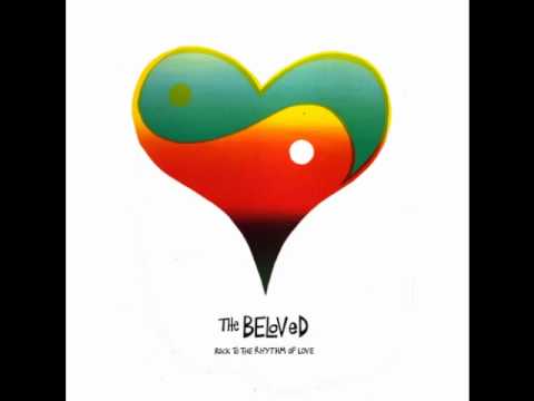 The Beloved — The Beloved - Rock to the Rhythm of Love